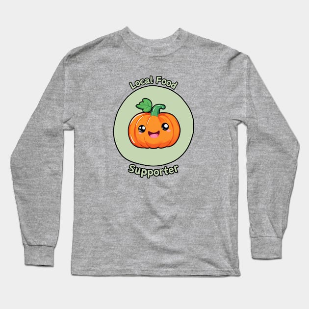 Local Food Supporter - Pumpkin Long Sleeve T-Shirt by Craftix Design
